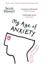 My Age of Anxiety