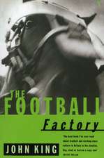 King, J: Football Factory