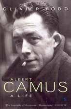 Todd, O: Albert Camus