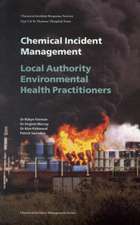 Fairman, R: Chemical Incident Management for Local Authority