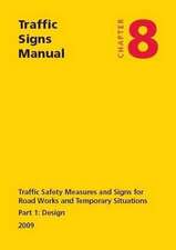 Traffic Signs Manual - All Parts