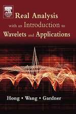 Real Analysis with an Introduction to Wavelets and Applications