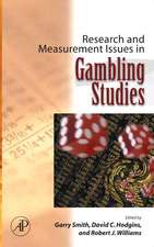 Research and Measurement Issues in Gambling Studies