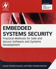 Embedded Systems Security: Practical Methods for Safe and Secure Software and Systems Development