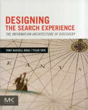 Designing the Search Experience: The Information Architecture of Discovery