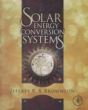 Solar Energy Conversion Systems