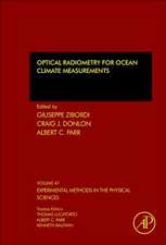 Optical Radiometry for Ocean Climate Measurements