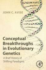 Conceptual Breakthroughs in Evolutionary Genetics: A Brief History of Shifting Paradigms