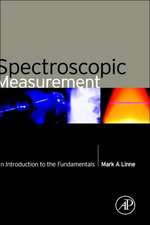 Spectroscopic Measurement: An Introduction to the Fundamentals