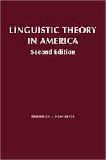 Linguistic Theory in America: First Quarter Century of Transformational Generative Grammar