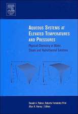 Aqueous Systems at Elevated Temperatures and Pressures
