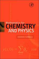 Mathematics for Chemistry and Physics