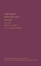 High Speed Heterostructure Devices