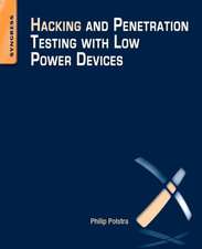 Hacking and Penetration Testing with Low Power Devices