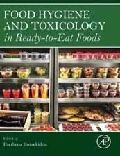 Food Hygiene and Toxicology in Ready-to-Eat Foods