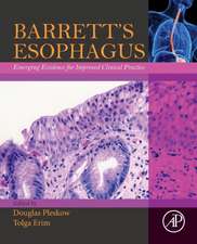 Barrett’s Esophagus: Emerging Evidence for Improved Clinical Practice