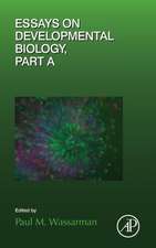 Essays on Developmental Biology Part A