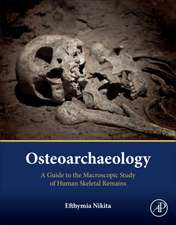 Osteoarchaeology