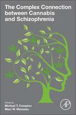 The Complex Connection between Cannabis and Schizophrenia