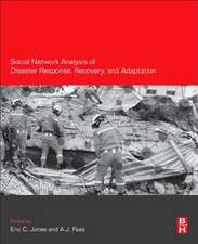 Social Network Analysis of Disaster Response, Recovery, and Adaptation