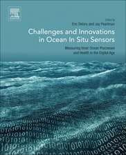 Challenges and Innovations in Ocean In Situ Sensors: Measuring Inner Ocean Processes and Health in the Digital Age