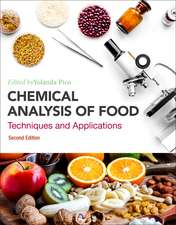 Chemical Analysis of Food: Techniques and Applications