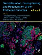 Transplantation, Bioengineering, and Regeneration of the Endocrine Pancreas: Volume 2