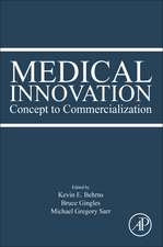 Medical Innovation: Concept to Commercialization