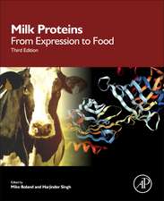 Milk Proteins: From Expression to Food