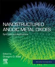 Nanostructured Anodic Metal Oxides: Synthesis and Applications