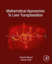 Mathematical Approaches to Liver Transplantation