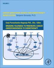 Breaking Tolerance to Pancreatic Cancer Unresponsiveness to Chemotherapy