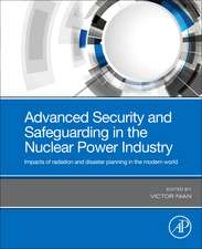 Advanced Security and Safeguarding in the Nuclear Power Industry: State of the Art and Future Challenges