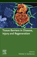 Tissue Barriers in Disease, Injury and Regeneration