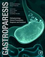 Gastroparesis: Pathophysiology, Clinical Presentation, Diagnosis and Treatment