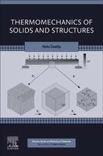 Thermomechanics of Solids and Structures: Physical Mechanisms, Continuum Mechanics, and Applications