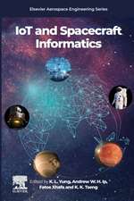 IoT and Spacecraft Informatics