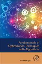 Fundamentals of Optimization Techniques with Algorithms