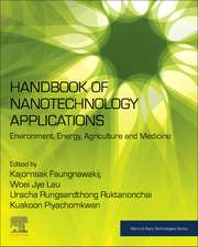 Handbook of Nanotechnology Applications: Environment, Energy, Agriculture and Medicine