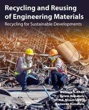 Recycling and Reusing of Engineering Materials: Recycling for Sustainable Developments