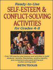 Ready–To–Use Self–Esteem & Conflict Solving Activi Activities For Grades 4–8