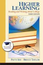 Higher Learning: Reading and Writing about College