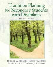 Transition Planning for Secondary Students with Disabilities