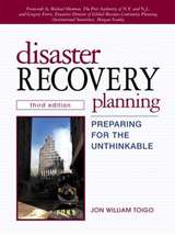 Disaster Recovery Planning: Preparing for the Unthinkable (Paperback)