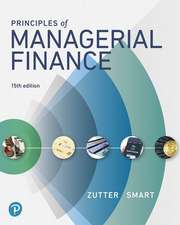 Principles of Managerial Finance, Student Value Edition