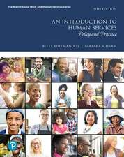 Mylab Helping Professions with Pearson Etext -- Access Card -- For an Introduction to Human Services