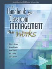 A Handbook for Classroom Management That Works