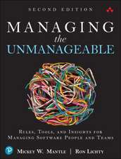 Managing the Unmanageable