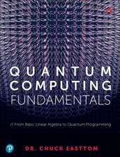 Easttom II, W: Quantum Computing Fundamentals