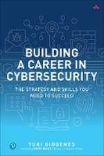 Building a Career in Cybersecurity